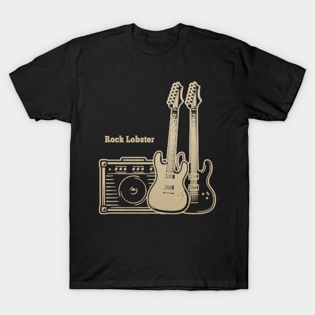 Rock Lobster Playing with Guitars T-Shirt by Stars A Born